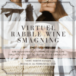Virtuel Rabble Wine smagning Fredag d. 19. Februar